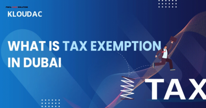 Tax Exemptions and Incentives for Companies in the UAE
