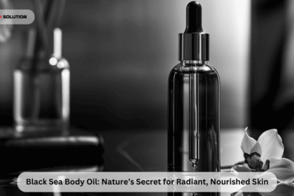 Black Sea Body Oil: Nature’s Secret for Radiant, Nourished Skin