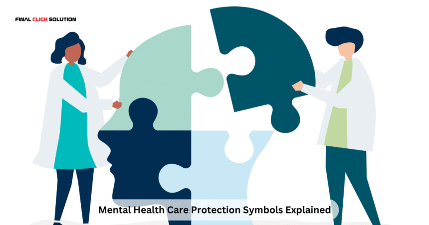 Mental Health Care Protection Symbols Explained