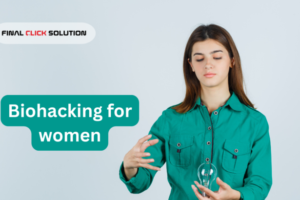Biohacking for women