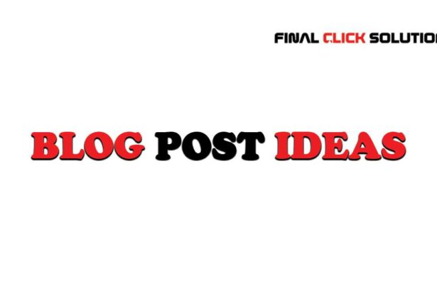 Blog Post Ideas