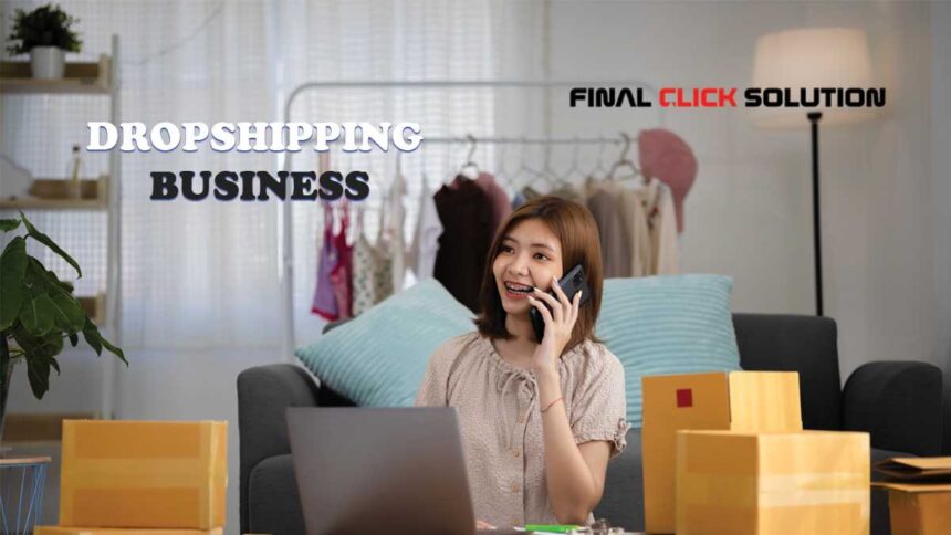 dropshipping business