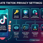 TikTok Privacy Settings: 10 Options You Should Check
