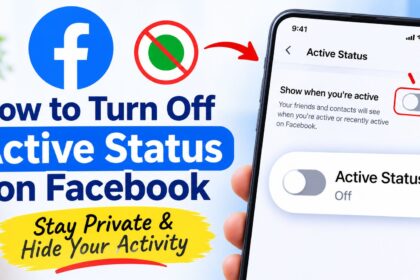 How to Turn Off Active Status on Facebook: Phone, Desktop and Messenger (2026)